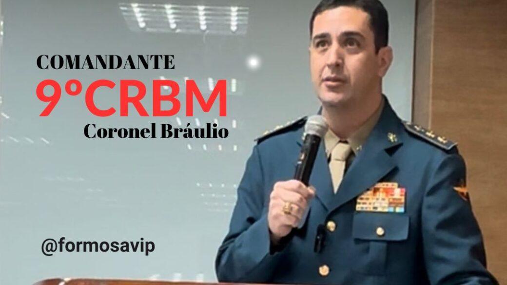 Coronel Bráulio Flores assume o 9º Comando Regional dos Bombeiros, sediado em Formosa